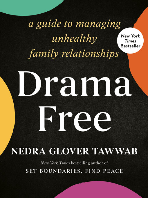 Title details for Drama Free by Nedra Glover Tawwab - Wait list